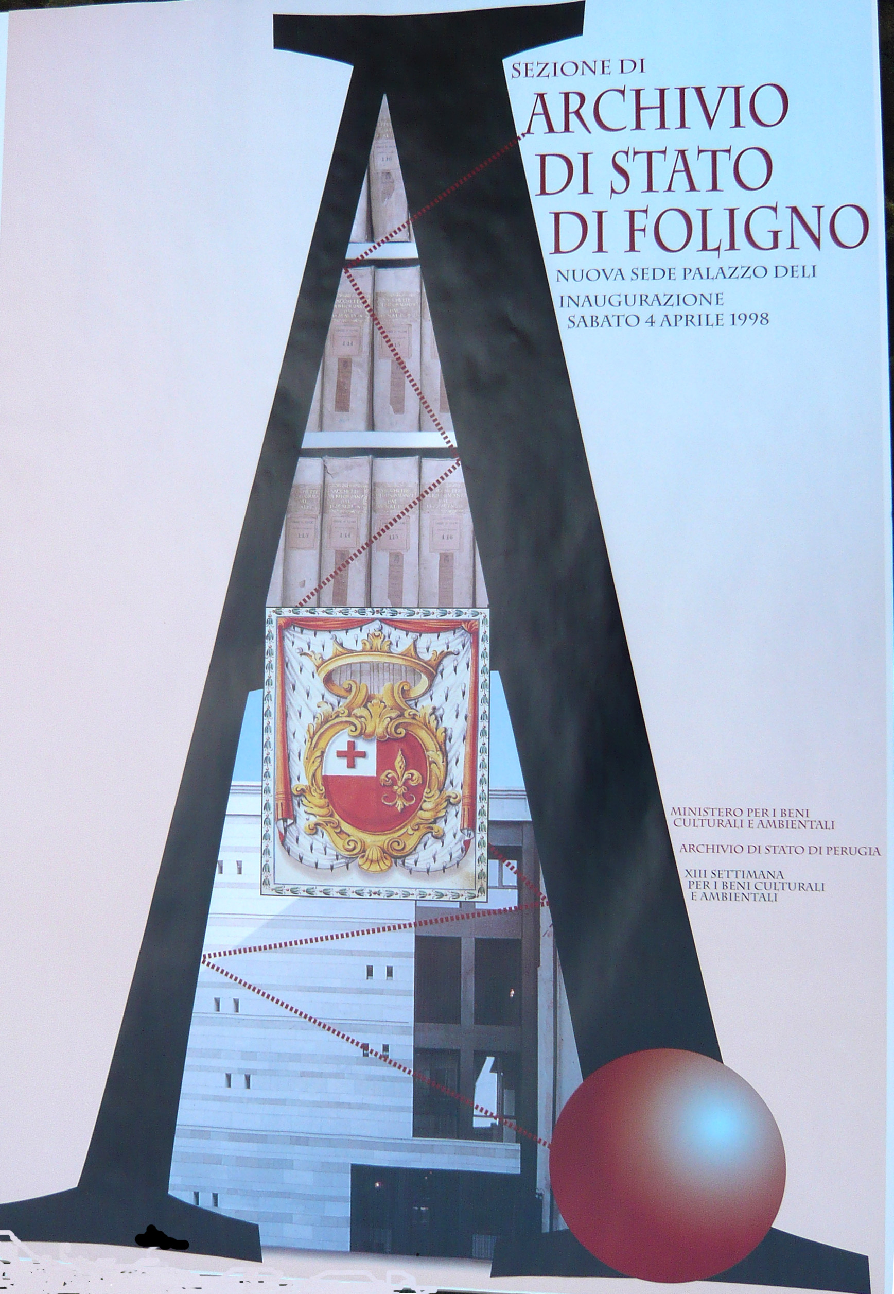 Locandina dell'inaugurazione della nuova sede della Sezione di Foligno a Palazzo Deli, 4 aprile 1998